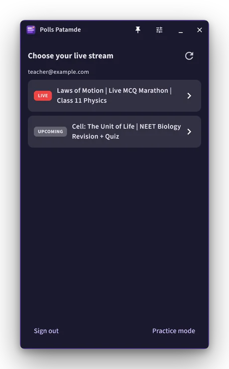 Windows app listing a live and an upcoming stream under Choose your live stream